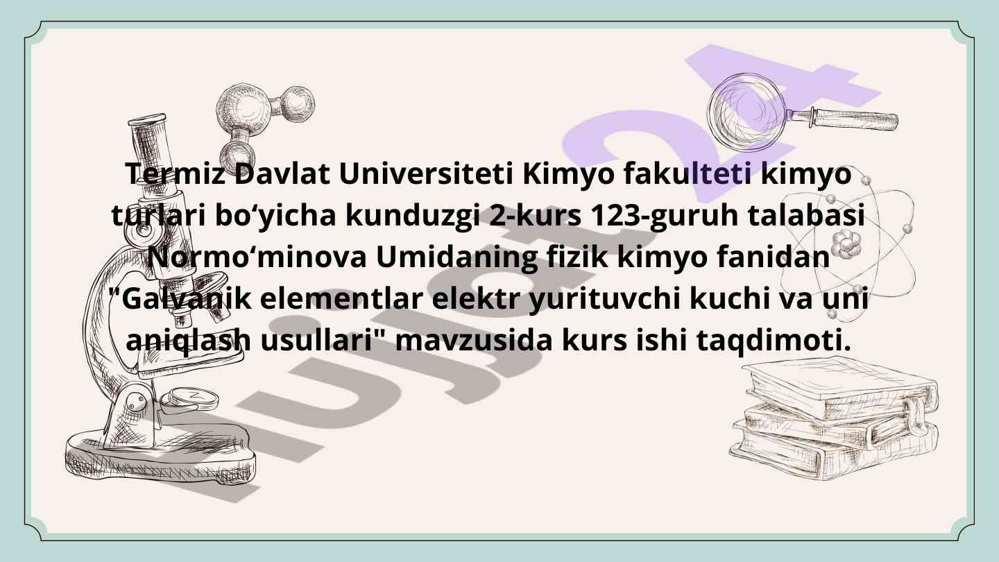 Galvanik elementlar elektr yurituvchi kuchining tahlili