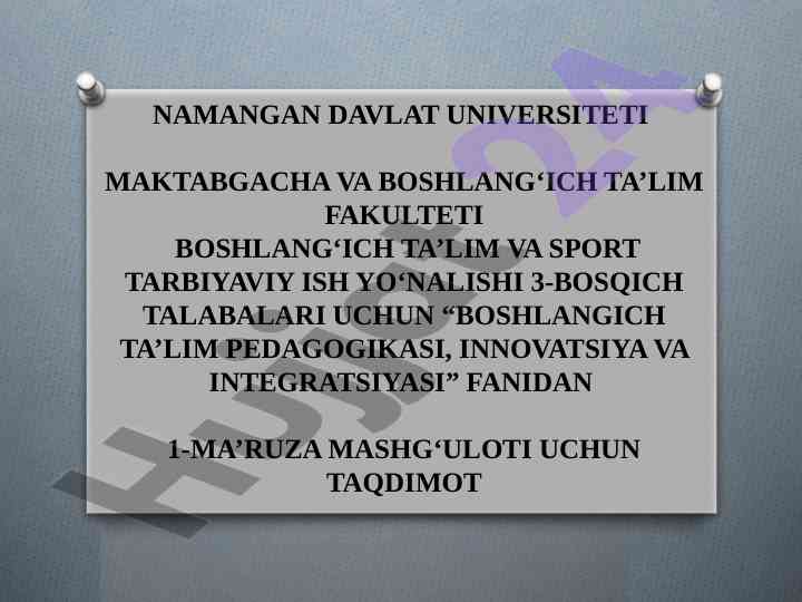 Boshlang‘ich ta’lim pedagogikasi fanidan taqdimot