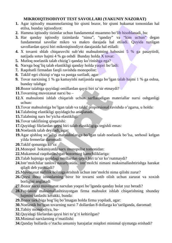Mikroiqtisodiyot test savollari yakuniy nazorat