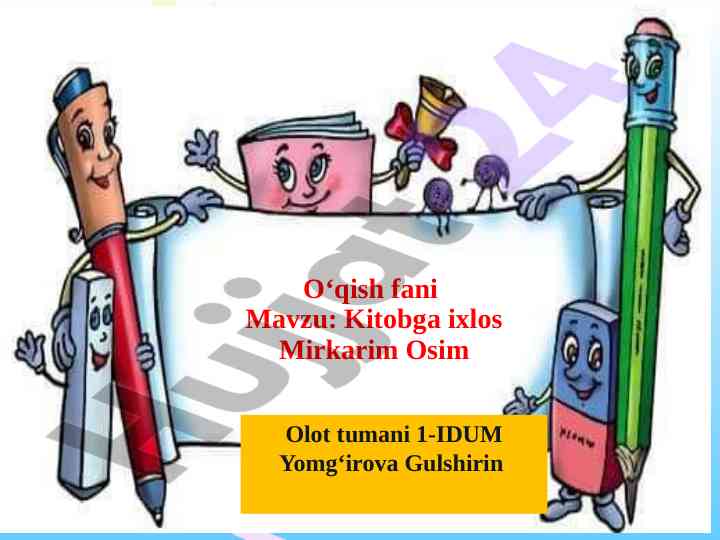 Kitobga ixlos mavzusida o‘quvchilar uchun mavzu
