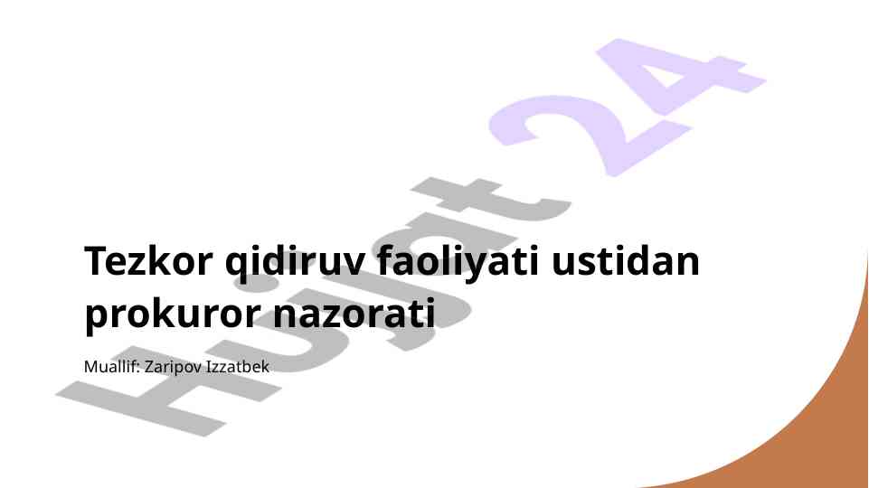 Tezkor qidiruv faoliyati ustidan prokuror nazorati