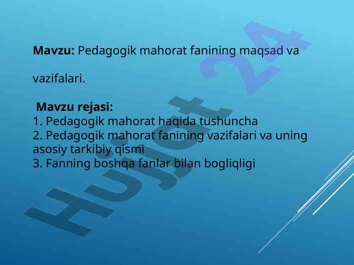 Pedagogik mahorat fanining maqsad va vazifalari