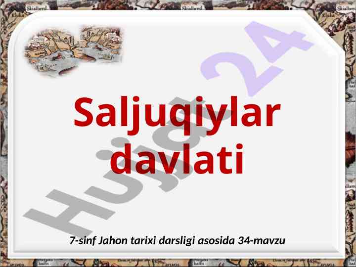 Saljuqiylar davlati tarixi 7-sinf darsligi