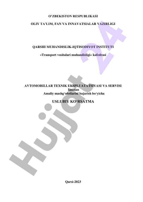 Avtomobillar texnik ekspluatatsiyasi va servisi uslubiy ko'rsatma