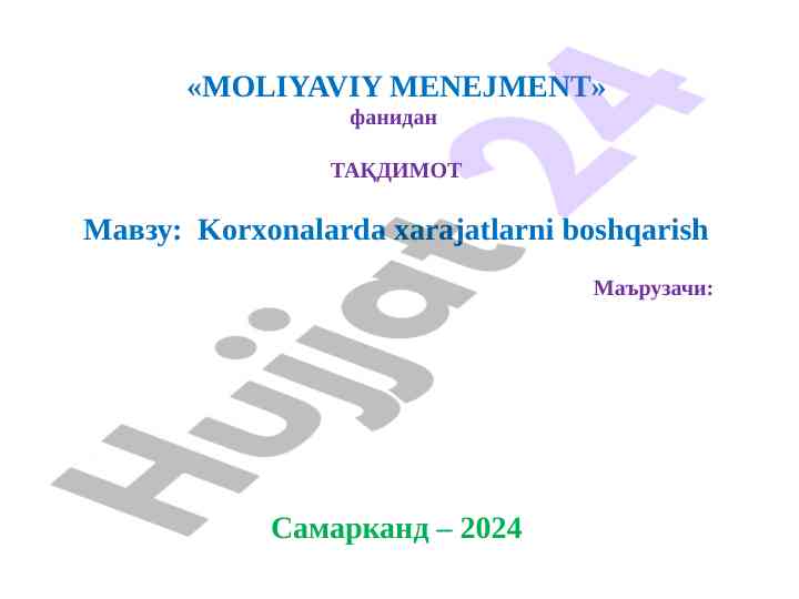 Korxonalarda xarajatlarni boshqarish taqdimoti