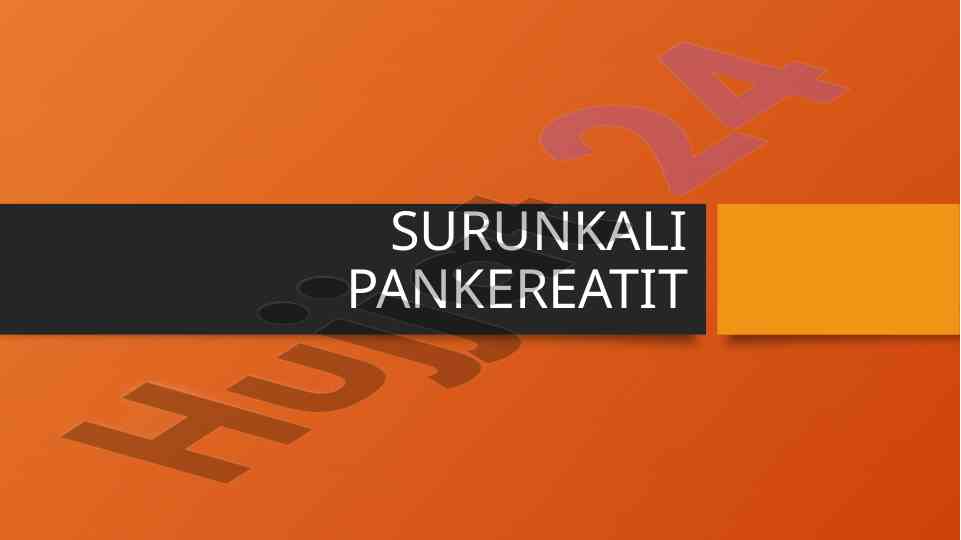 SURUNKALI PANKEREATIT