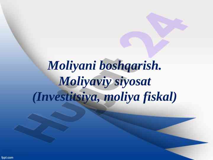 Moliyaviy boshqaruv va siyosat tushunchalari