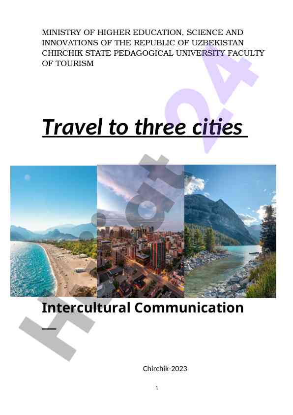 Intercultural communication and travel to three cities