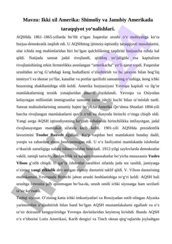 Ikki xil amerika taraqqiyot yoʻnalishlari