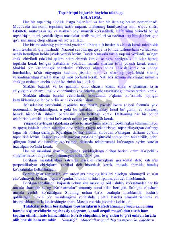 Topshiriqni bajarish bo'yicha talabaga eslatma
