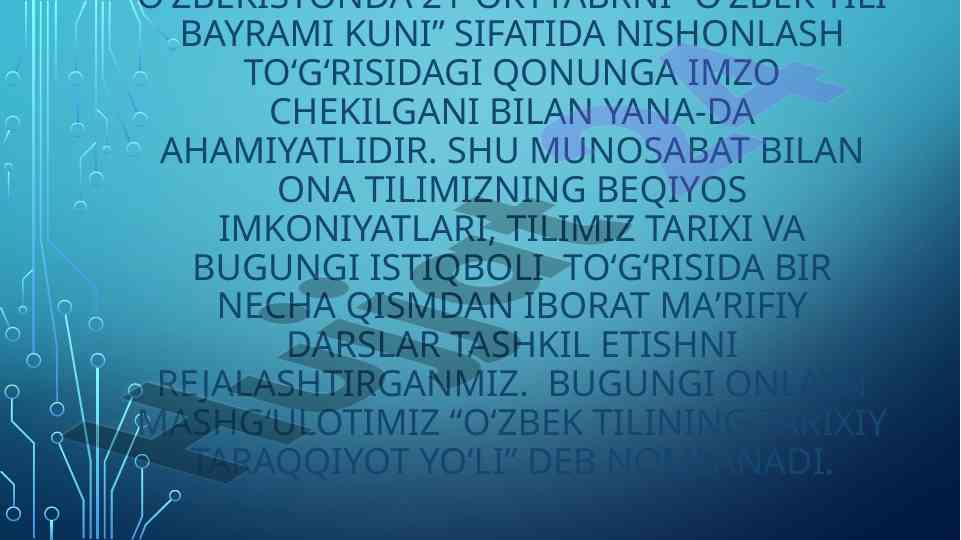 O‘zbek tilining tarixiy taraqqiyot yo‘li darslari
