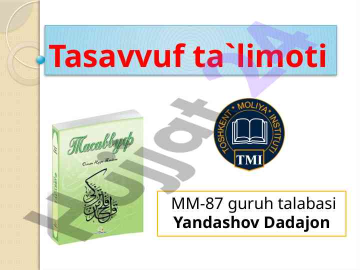 Markaziy osiyoda tasavvuf ta'limoti rivoji