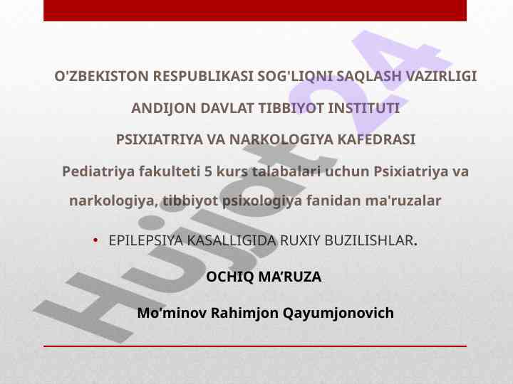Epilepsiya kasalligi va ruxiy buzilishlar bo'yicha ma'ruzalar