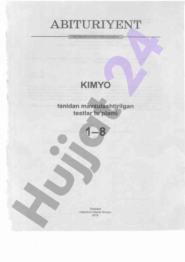 Kimyo fanidan mavzulashtirilgan testlar to'plami 1-8