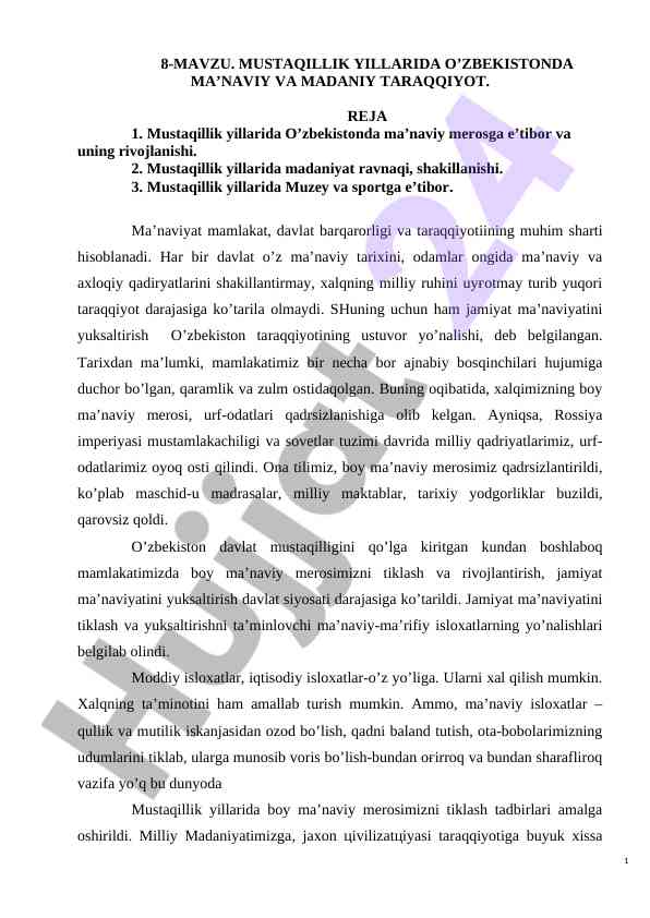 Mustaqillik yillari o'zbekistonin ma'naviy rivojlanishi