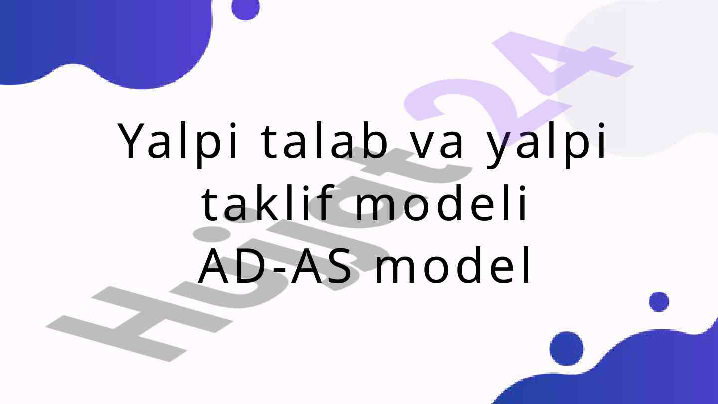 Yalpi talab va yalpi taklif modeli ad-as