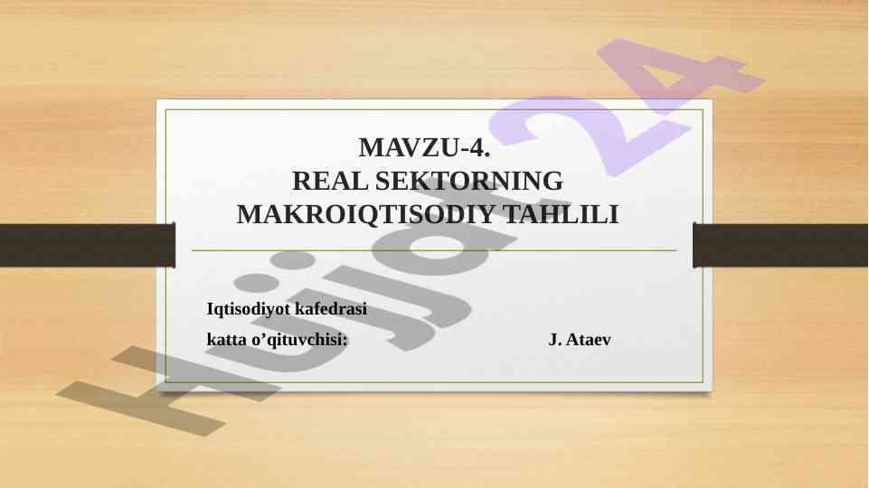 Makroiqtisodiy tahlil va real sektor iqtisodiyoti
