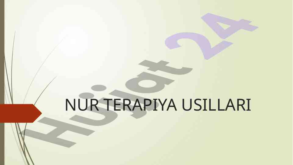 Nur terapiya usillari va diagnostikasi
