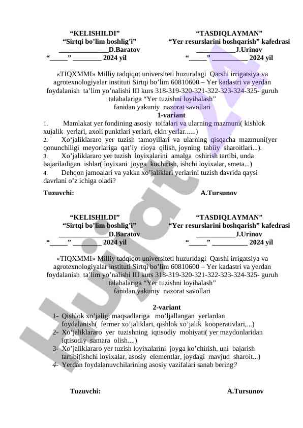 Yer tuzishni loyihalash fanidan yakuniy nazorat savollari