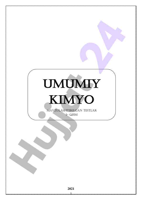 Umumiy kimyo mavzulashtirilgan testlar 2021