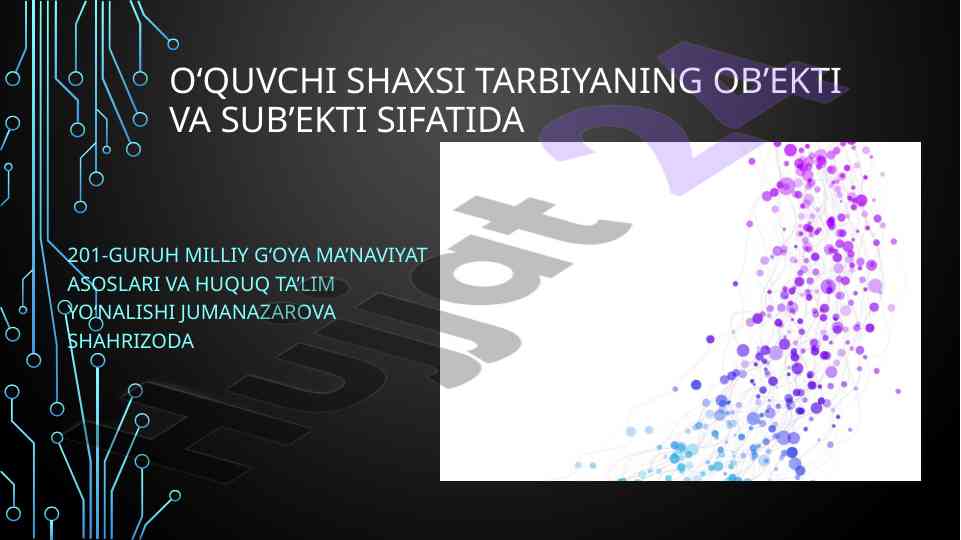 Shaxs rivojlanishi va ijtimoiylashuvi asoslari
