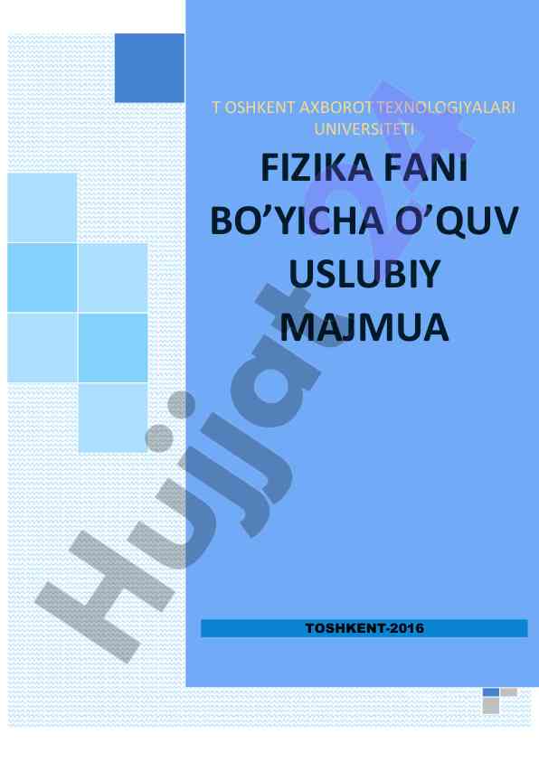 O'qituvchilar uchun fizika fani o'quv uslubiy majmua