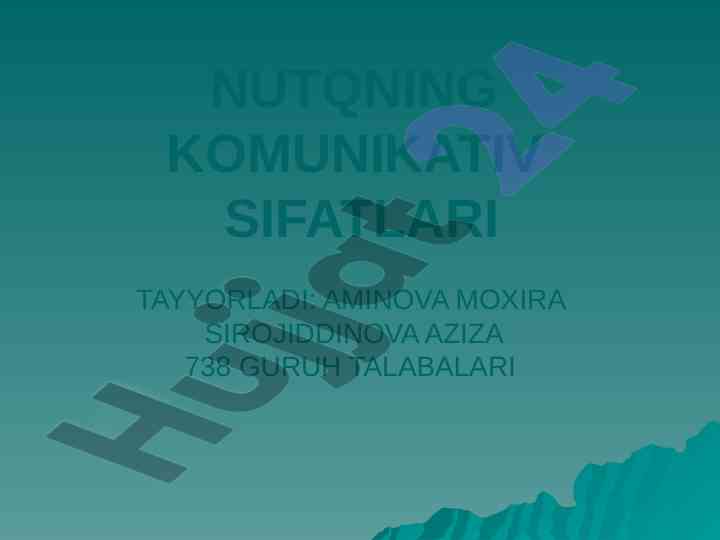 Nutqning kommunikativ sifatlari tahlili va o'rganilishi