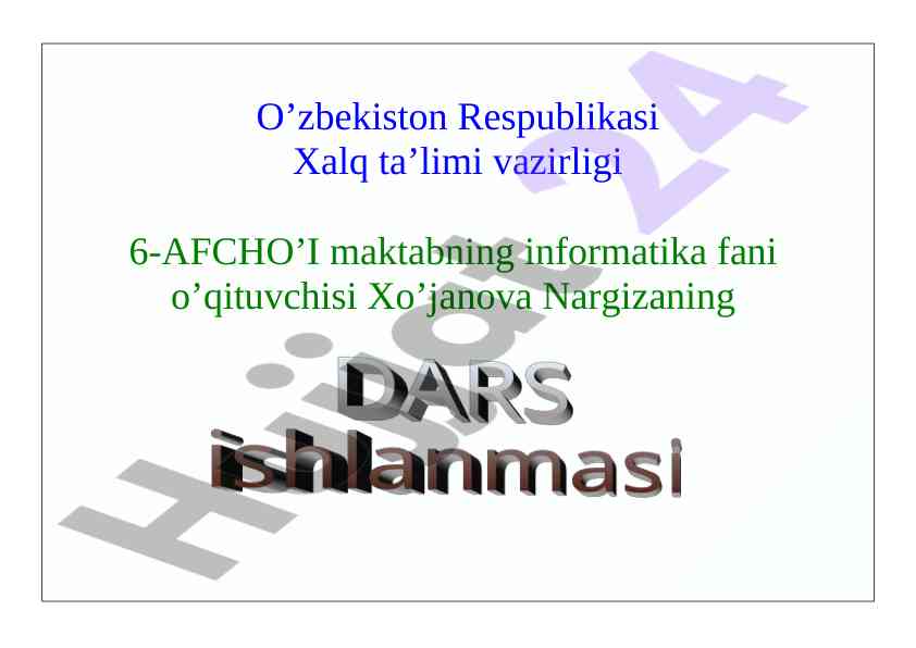 Kompyuter texnikasi vositasi dars ishlanmasi