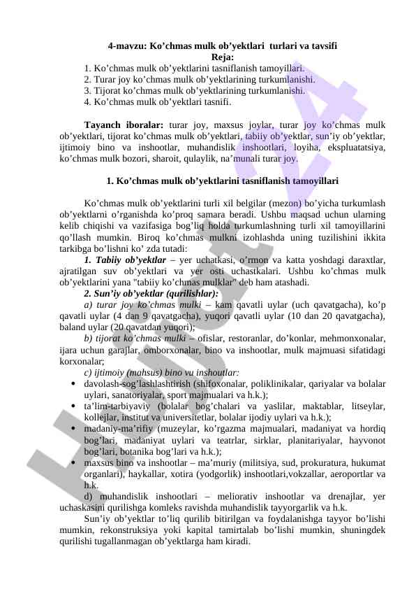 Ko’chmas mulk ob’yektlari turlari va tavsifi