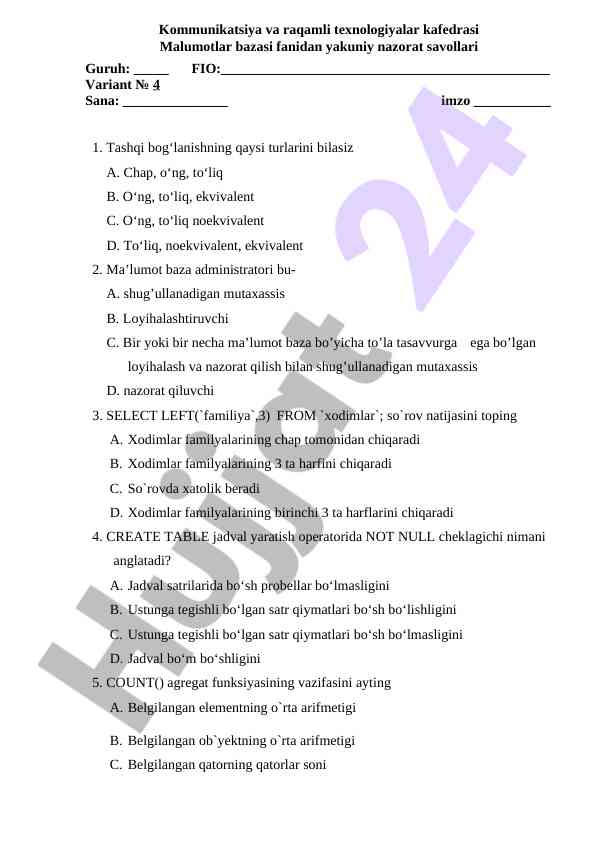 Malumotlar bazasi fanidan yakuniy nazorat savollari