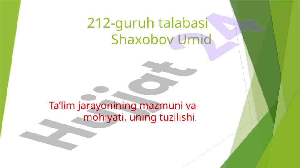 Ta’lim jarayonining mazmuni va mohiyati