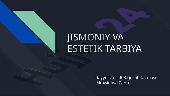 Jismoniy tarbiya vositalari va ularning ahammiyati