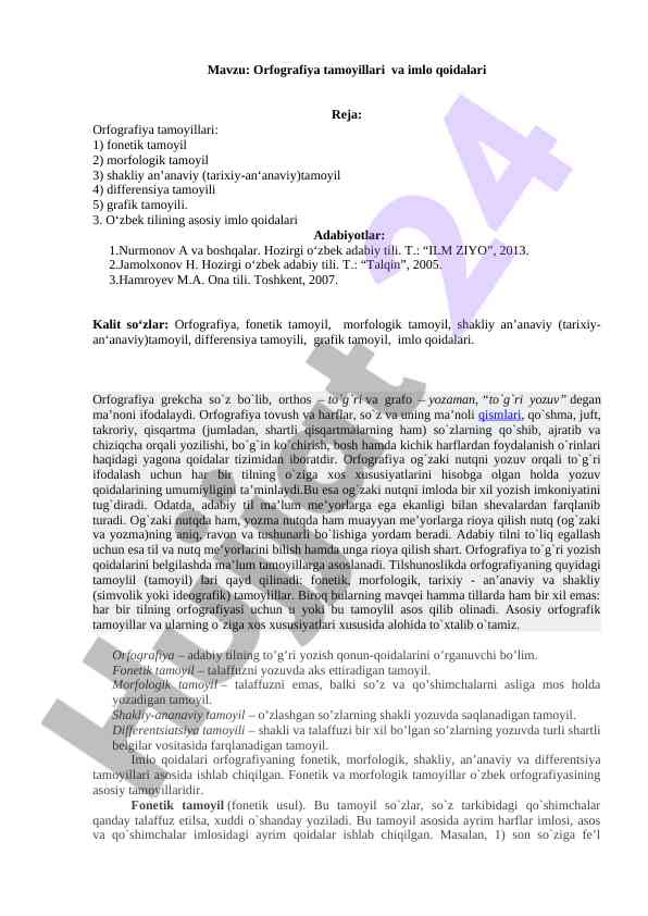 Orfografiya tamoyillari va imlo qoidalari