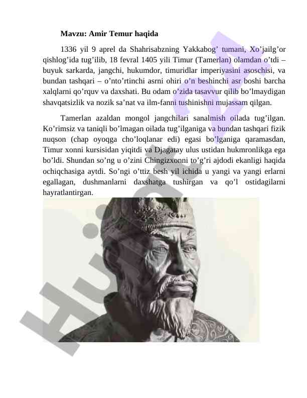 Amir temur haqida tarixiy ma'lumotlar
