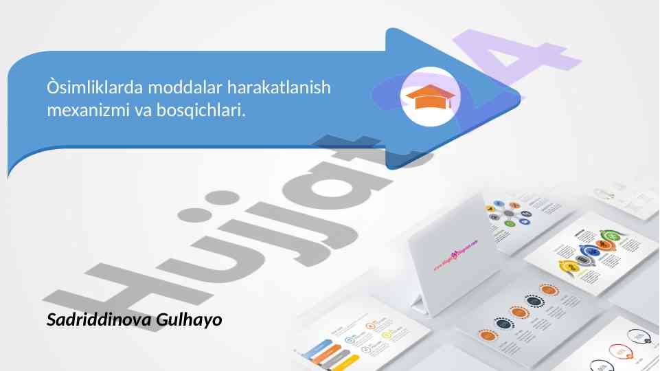Òsimliklarda moddalar harakatlanish mexanizmlari
