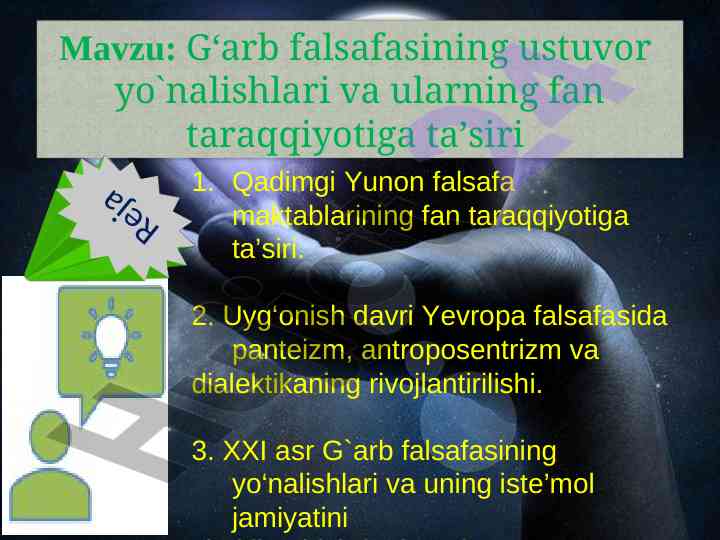 G‘arb falsafasining ushbu yo‘nalishlari ta’siri