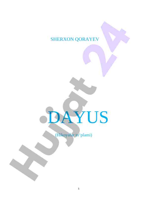 Sherxon qorayev dayus hikoyalar tо‘plami tahlili