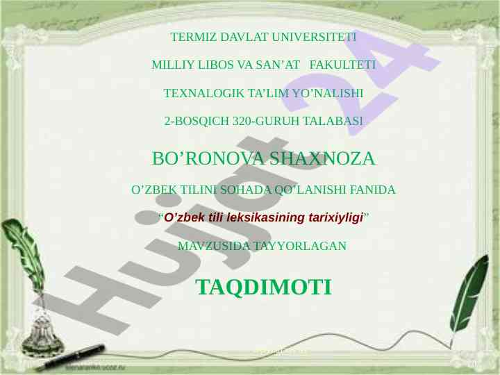 O'zbek tili leksikasining tarixiyligi taqdimoti