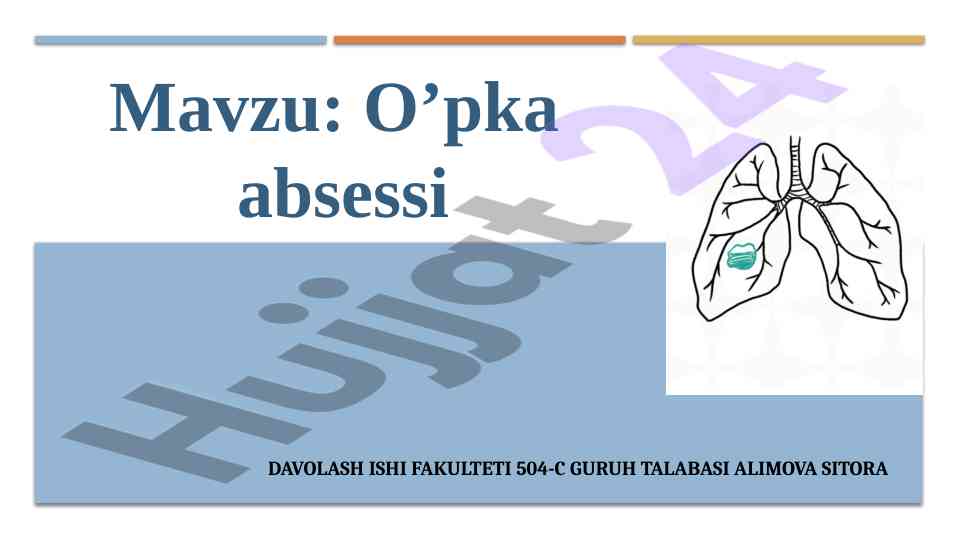 O’pka absessi davolashning zamonaviy yondashuvlari