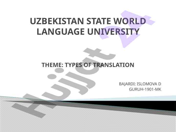 Types of translation: issues and solutions overview