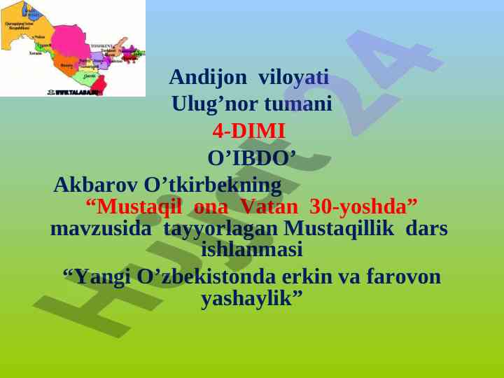 Mustaqil ona vatan 30-yoshda dars ishlanmasi