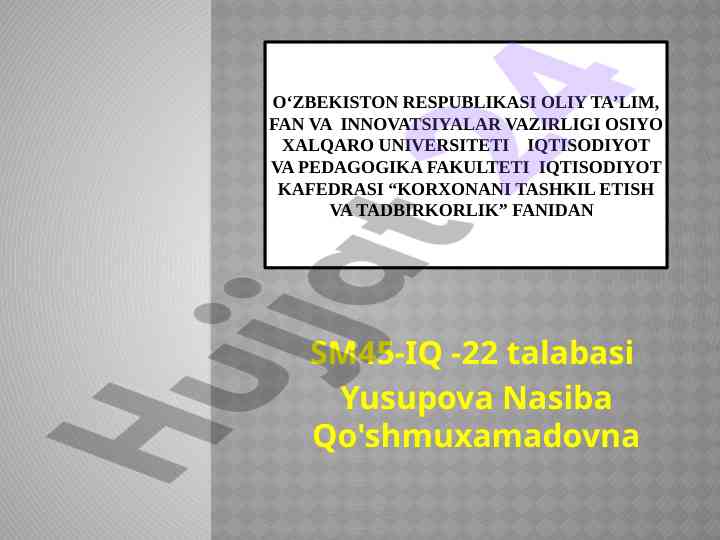 Xizmatlarni rivojlantirish va tadbirkorlik asoslari