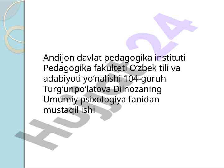 Osmirlik davrida psixik rivojlanish xususiyatlari