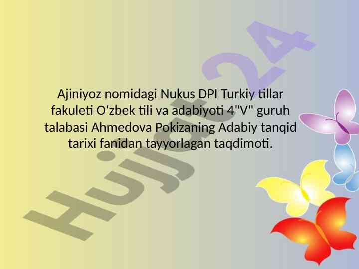 Adabiy tanqid tarixi taqdimoti haqida ma'lumot