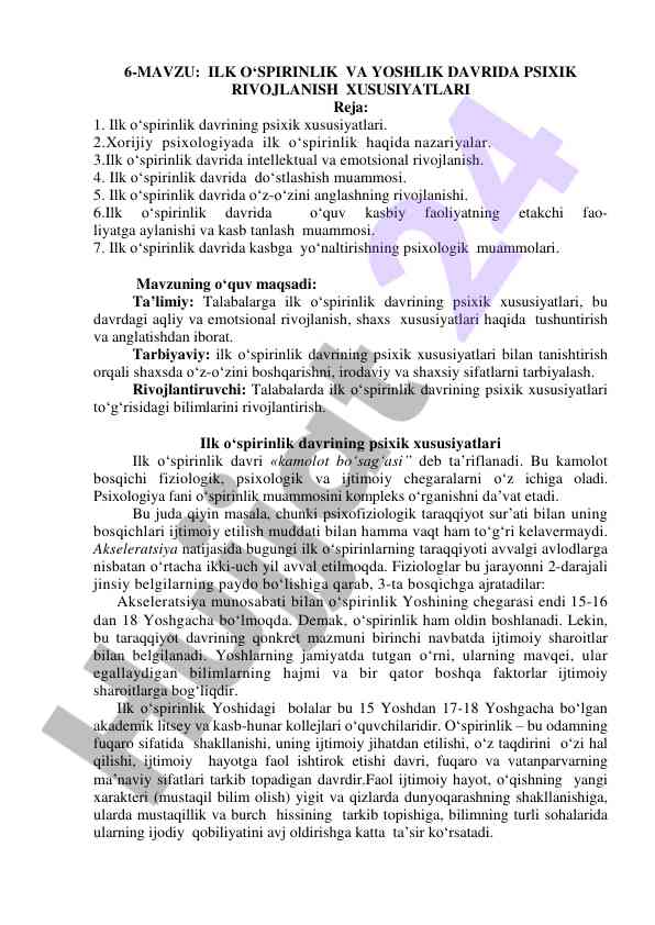 Ilk o'spirinlik va yoshlik davrida psixik rivojlanish