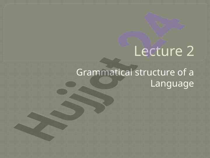 Grammatical structure of a language explained