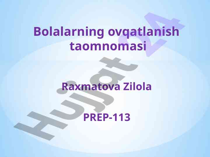 Bolalarning ovqatlanish taomnomasi