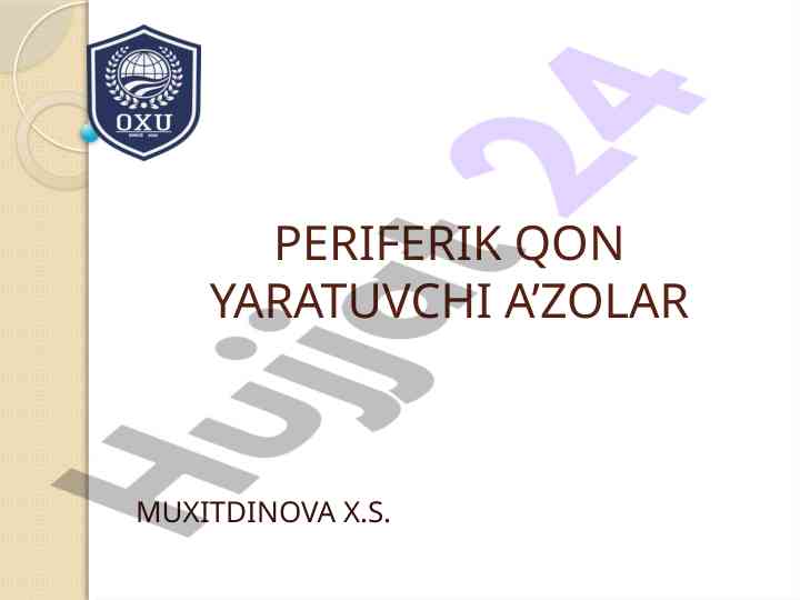 Periferik qon yaratuvchi a’zolar va limfa tugunlari