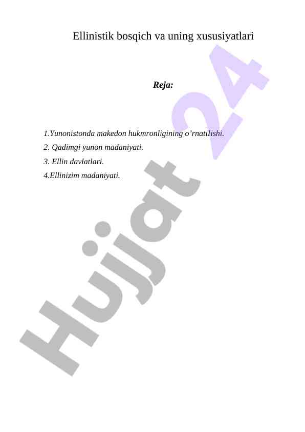 Ellinistik bosqich va uning xususiyatlari