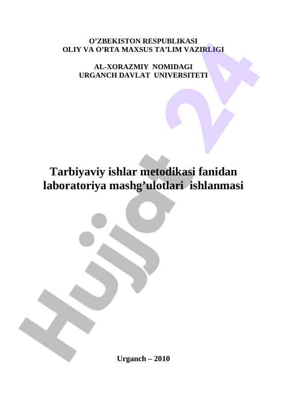 Tarbiyaviy ishlar metodikasi laboratoriya mashg'ulotlari